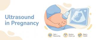 Ultrasound in Pregnancy: When, What It Shows and Results