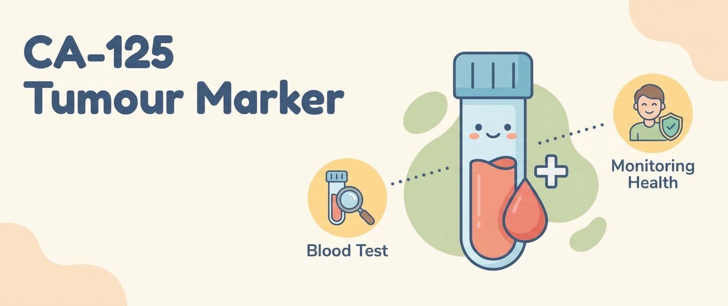 CA-125 Tumour Marker: Normal Levels, Causes and Interpretation