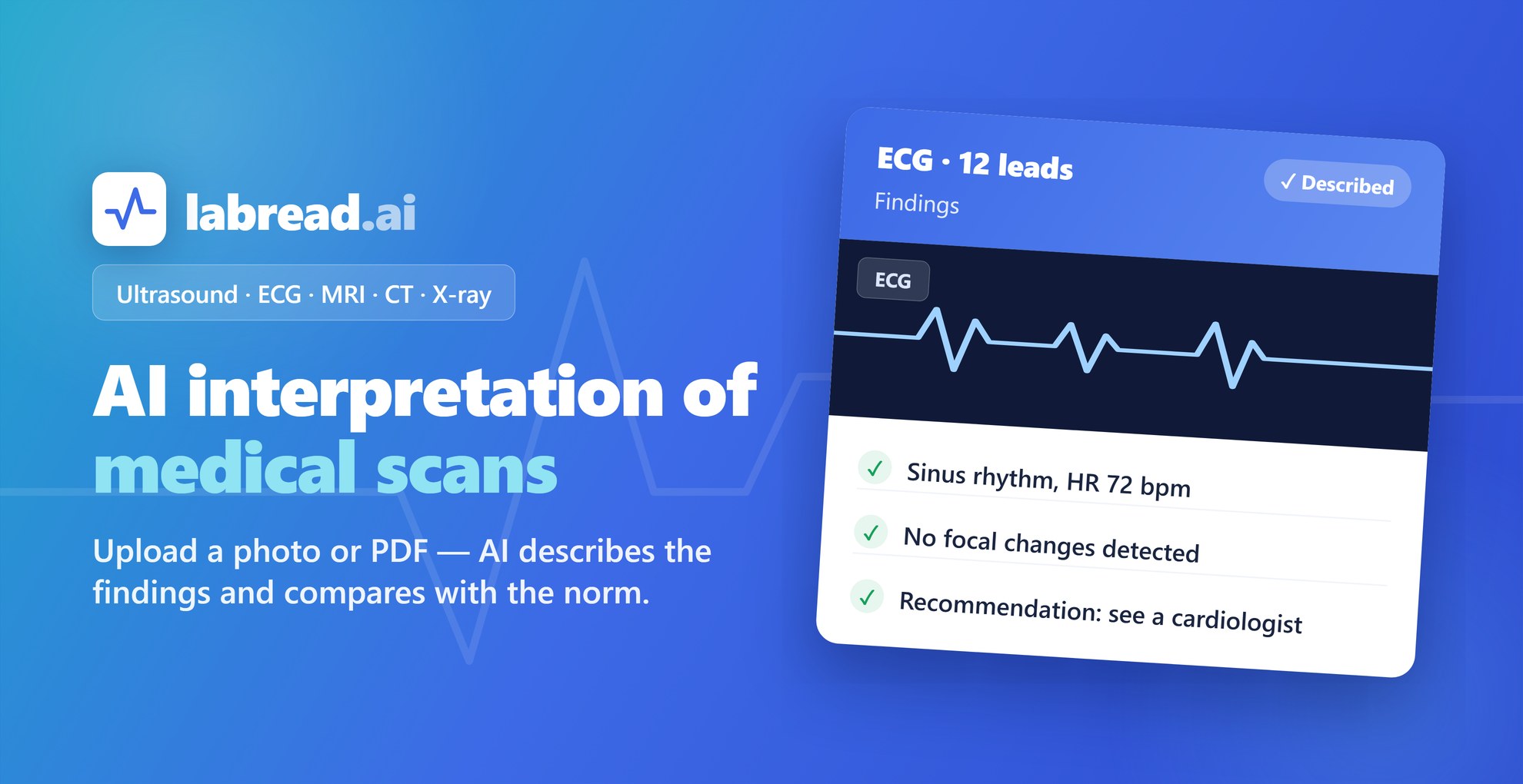 Decoding MRI, CT, ultrasound, ECG and X-ray reports online — LabReadAI